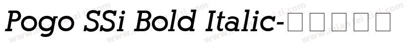 Pogo SSi Bold Italic字体转换
